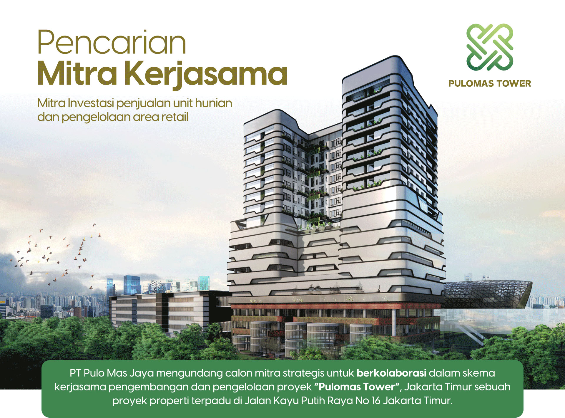Pencarian Mitra Kerjasama Pulomas Tower