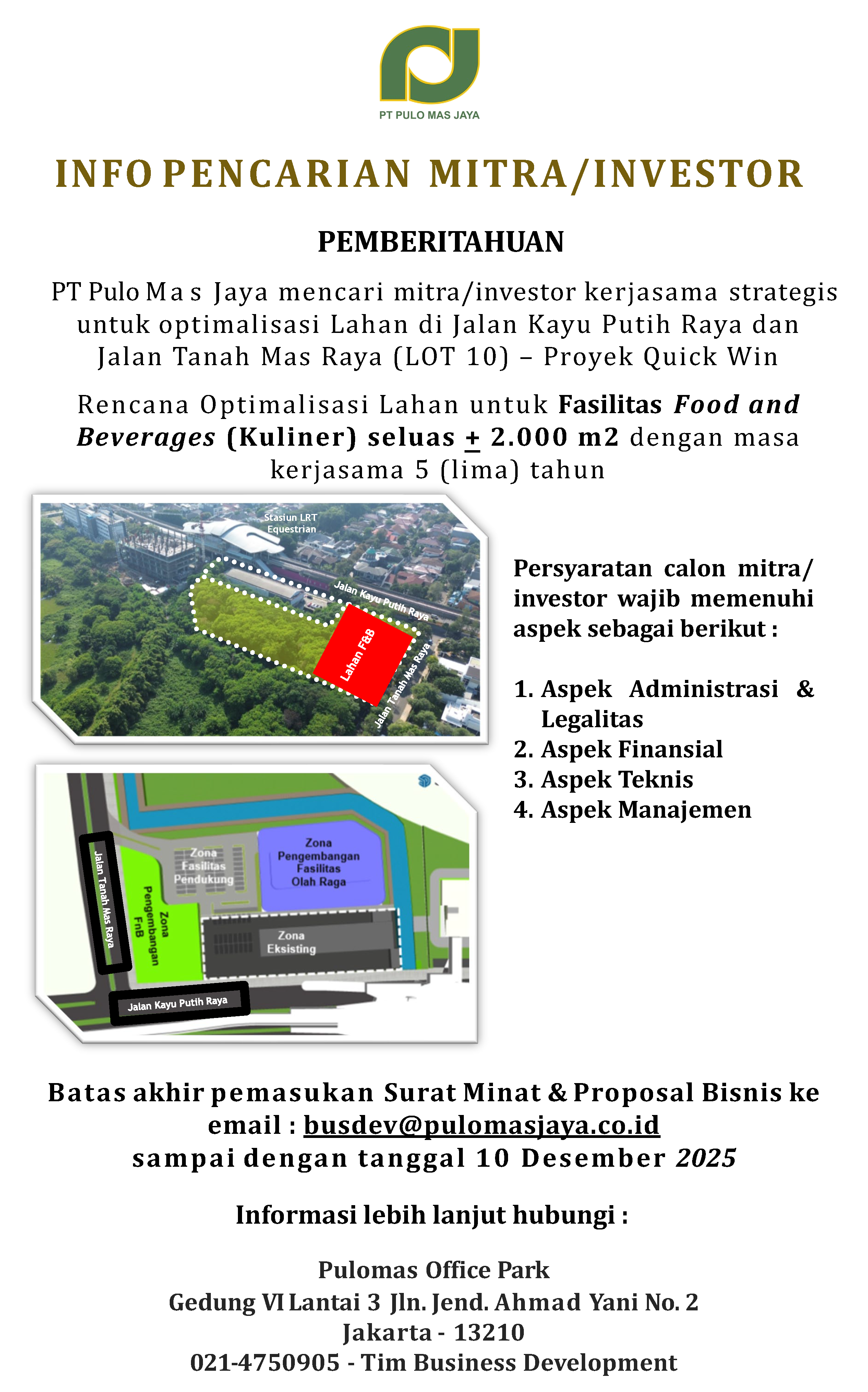 Pencarian Mitra/Investor Optimalisasi Lahan di Jl. Kayu Putih Raya dan Jl. Tanah Mas Raya (LOT 10)